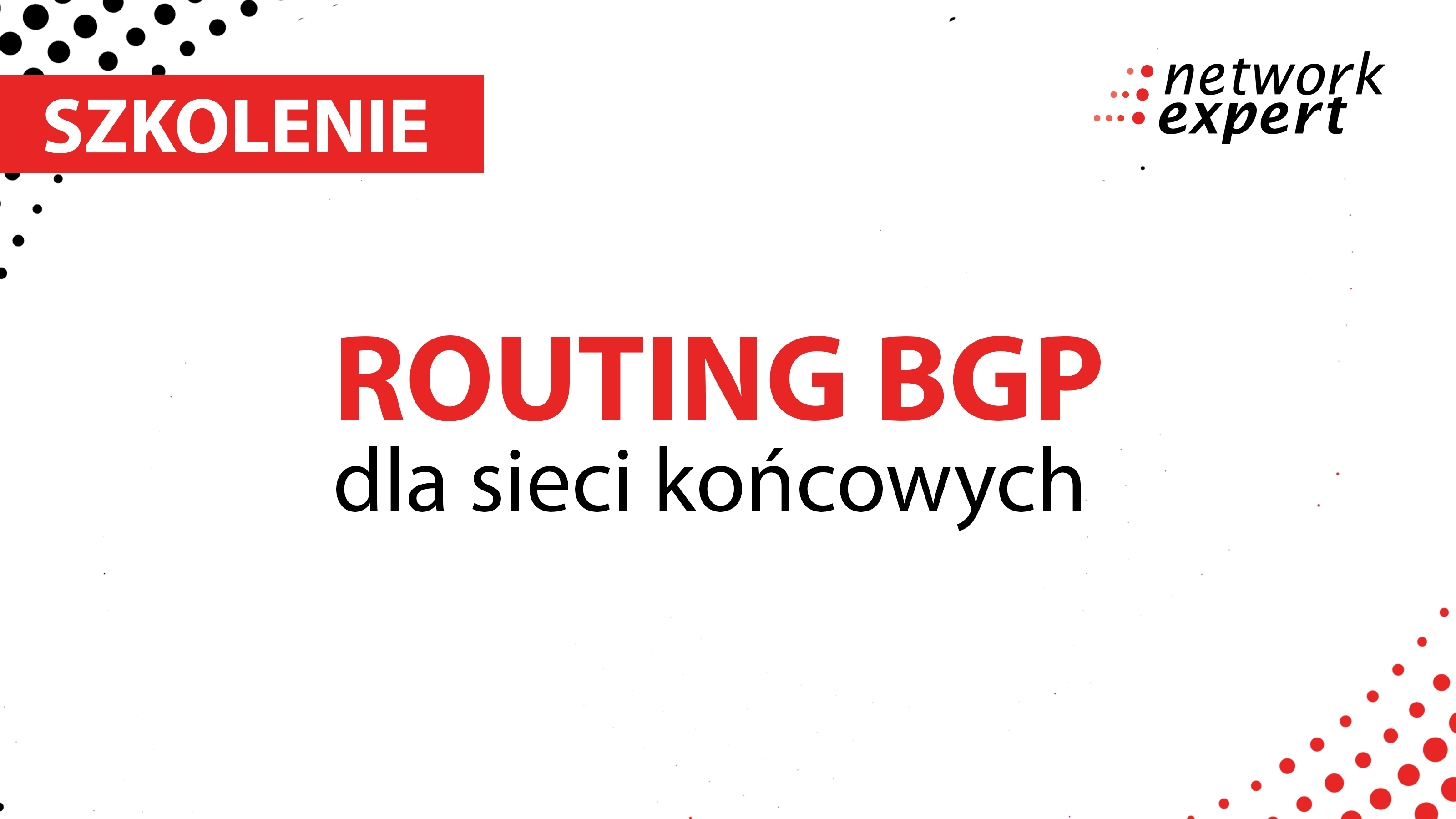Routing BGP dla sieci końcowych – Szkolenie